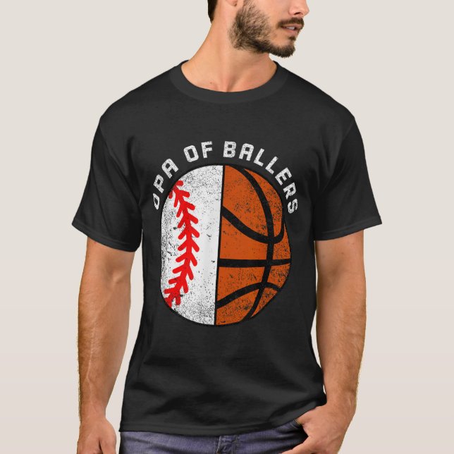 Opa Of Ballers Funny Baseball Basketball Grandpa  T-Shirt (Front)