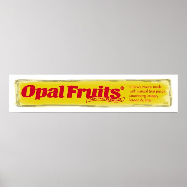 Opal Fruits Poster (Front)