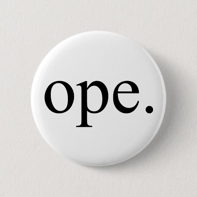 Ope 6 Cm Round Badge (Front)