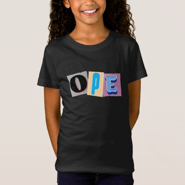 Ope, Funny Midwestern Slang T-Shirt (Front)