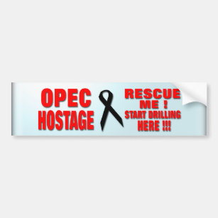 Opec Hostage Bumper Sticker