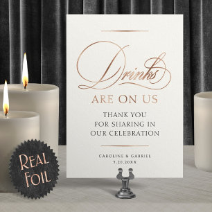 Open Bar Drinks On Us Wedding Foil Table Sign