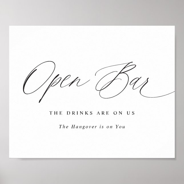 Open Bar Wedding Sign Elegant Modern Calligraphy (Front)
