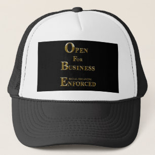 OPEN FOR BUSINESS TRUCKER HAT