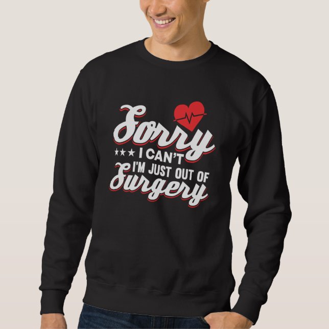 Open Heart Surgery Bypass Recovery Bypass Heart Su Sweatshirt (Front)