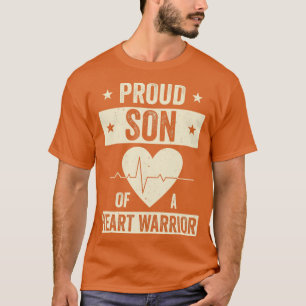 Open Heart Surgery CHD Transplant Son of a Heart W T-Shirt