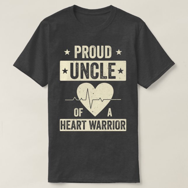 Open Heart Surgery CHD Transplant Uncle of a Heart T-Shirt (Design Front)