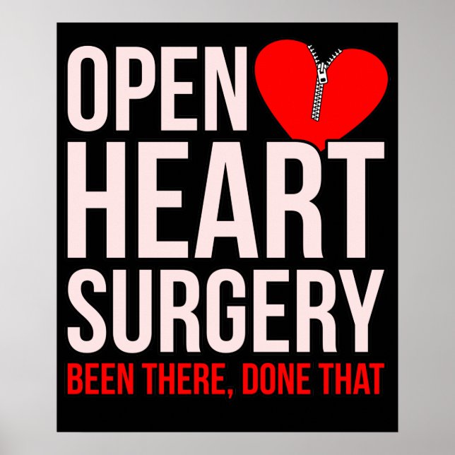 Open Heart Surgery Heart Disease Awareness Survivo Poster (Front)