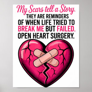 Open Heart Surgery Scars Tell A Story, Heart Attac Poster