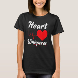 Open Heart Surgery Warrior Funny Cardiologist Hear T-Shirt