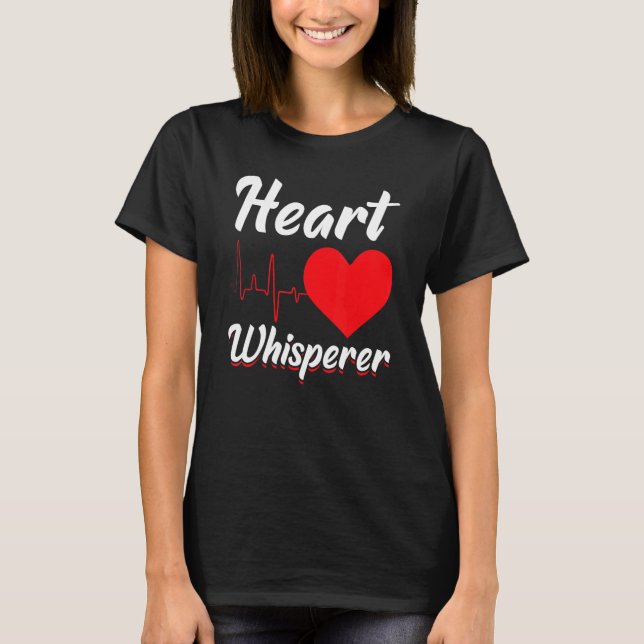 Open Heart Surgery Warrior Funny Cardiologist Hear T-Shirt (Front)