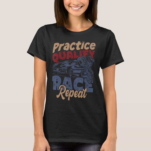 Open Wheel Formula Racing Car Practice Qualify Aut T-Shirt (Front)