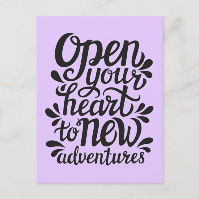 Open Your Heart To New Adventures Postcard (Front)