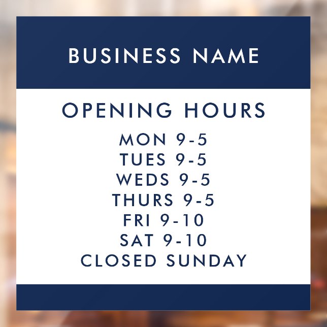 Opening Hours Modern Simple Blue Business Window (Sheet 2)
