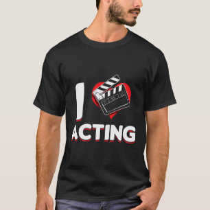 Opera Broadway Stage Actor Theatre Actress I Love  T-Shirt