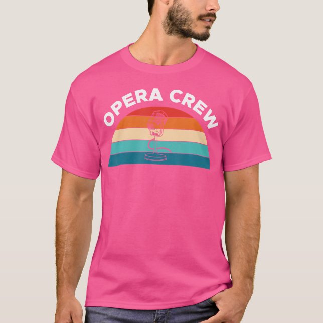 Opera Crew Opera Singer T-Shirt (Front)
