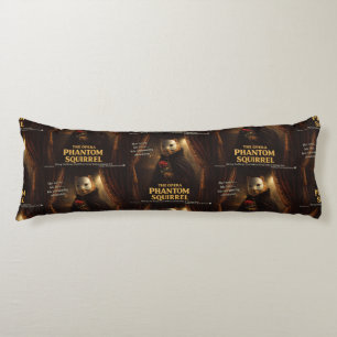 Opera Phantom Squirrel Parody Body Cushion