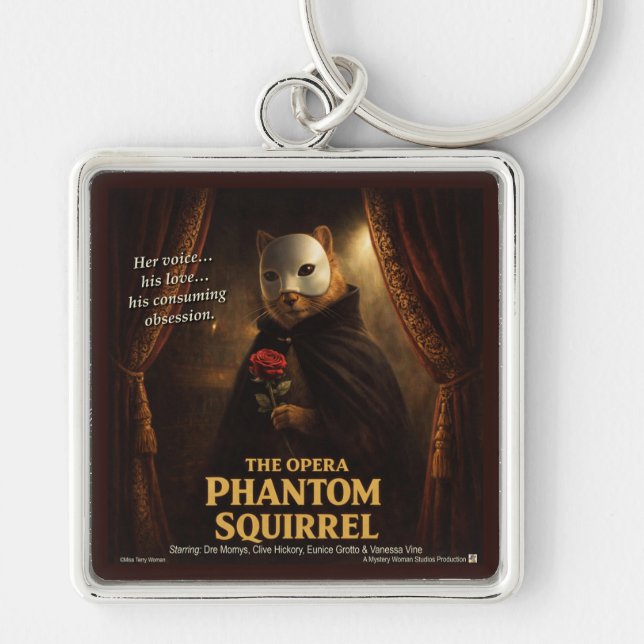 Opera Phantom Squirrel Parody Key Ring (Front)