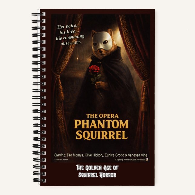 Opera Phantom Squirrel Parody Notebook (Front)