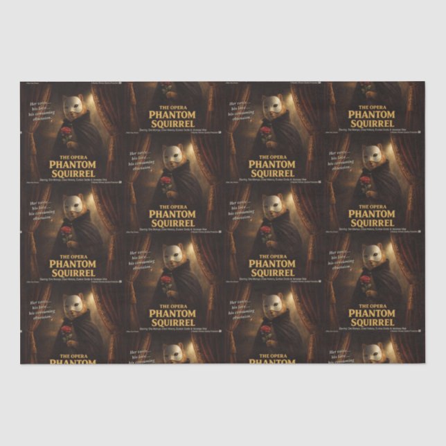Opera Phantom Squirrel Parody Tissue Paper (Front)