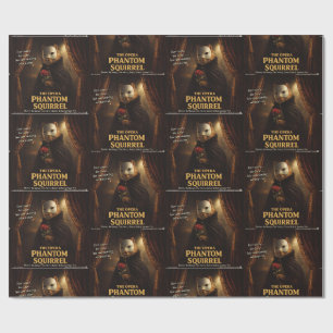 Opera Phantom Squirrel Parody Wrapping Paper