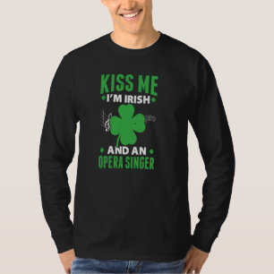 Opera Singer For Opera Vocalist Tenor Singer Music T-Shirt