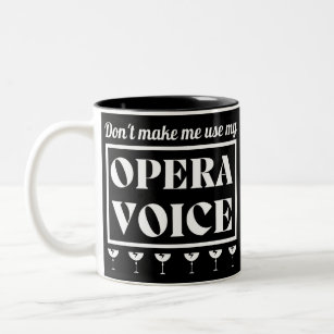 Opera Voice Opera Singer Two-Tone Coffee Mug
