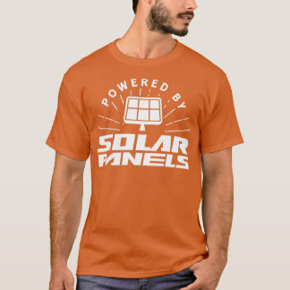 Operated by solar panels T-Shirt