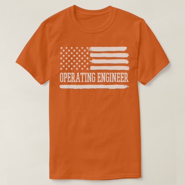 Operating Engineer American Flag 4th of July T-Shirt (Design Front)