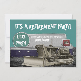 OPERATING ENGINEER BULLDOZER RETIREMENT INVITATION