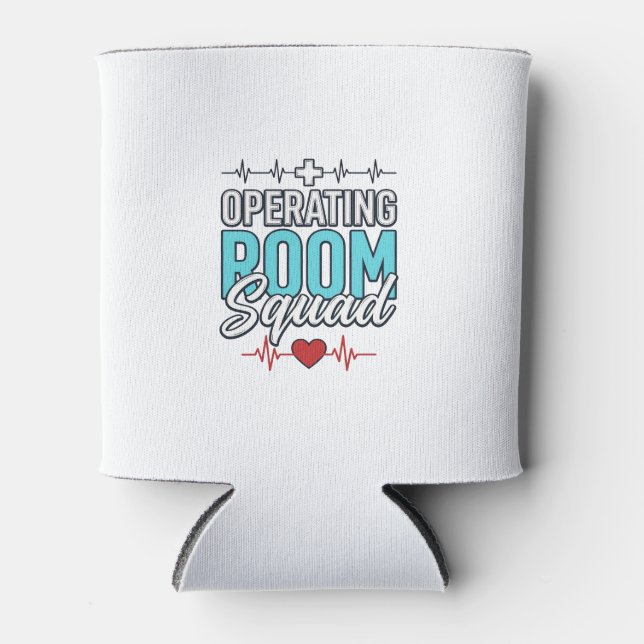 Operating Room Squad Surgical Team Shirt Design_1 Can Cooler (Front)