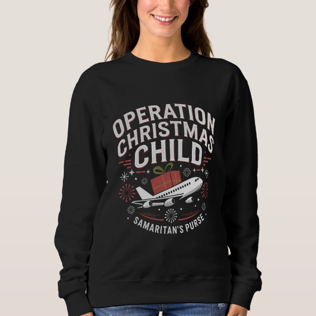 Operation Christmas Child Funny Family Matching  Sweatshirt (Front)