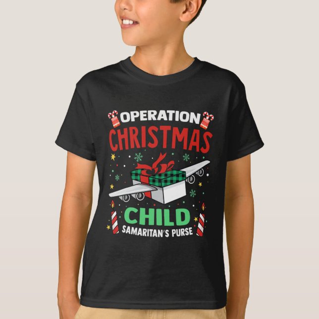 Operation Christmas Child Funny Family Matching Xm T-Shirt (Front)
