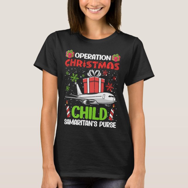 Operation Christmas Child Smaritan's Purse Funny F T-Shirt (Front)