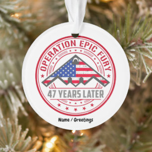 Operation Epic Fury 47 Years Later B-2 Stealth  Ornament