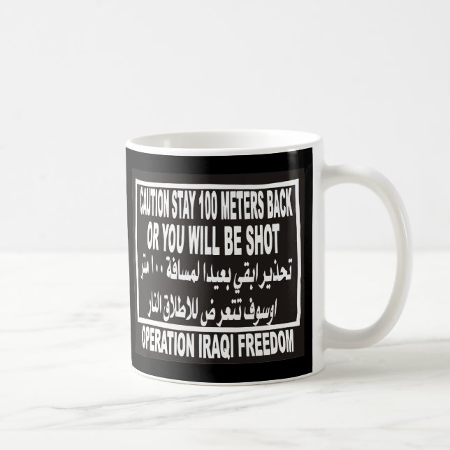Operation Iraqi Freedom - Stay Back Mug (Right)