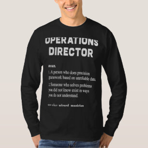 Operations Director Dictionary Definition T-Shirt