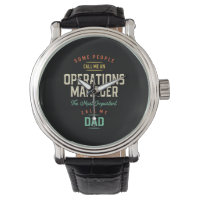 Operations Manager and Dad