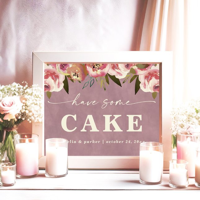 Ophelia Pink Floral Have Some Cake Wedding Sign (Say "I DO" to Romantic Watercolor Florals and a Cottagecore Vibe with the Ophelia Wedding Suite.)