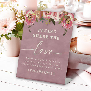 Ophelia Pink Floral Share the Love Photo Hashtag Pedestal Sign