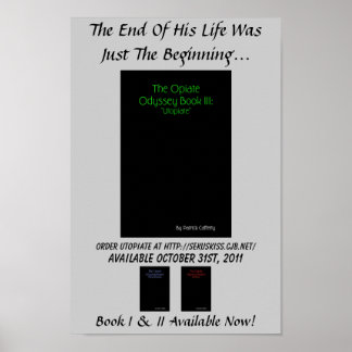 Opiate Odyssey Book III: Utopiate Promo Poster