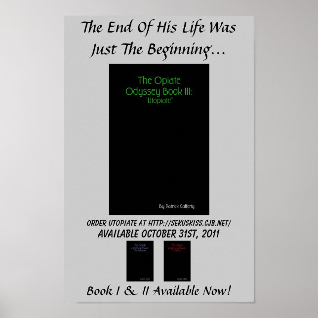 Opiate Odyssey Book III: Utopiate Promo Poster (Front)