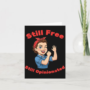 Opinionated Rosie Riveter Women Empowerment Card