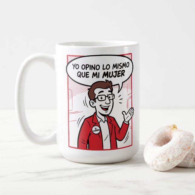 Opino lo mismo coffee mug (With Donut)