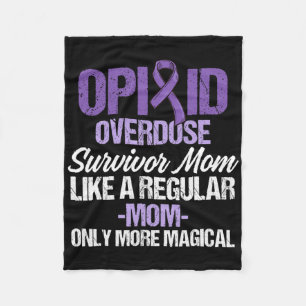 Opioid Overdose Awareness Warrior Survivor 27 Fleece Blanket