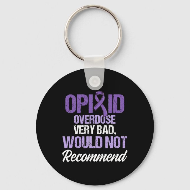 Opioid Overdose Awareness Warrior Survivor 32 Key Ring (Front)