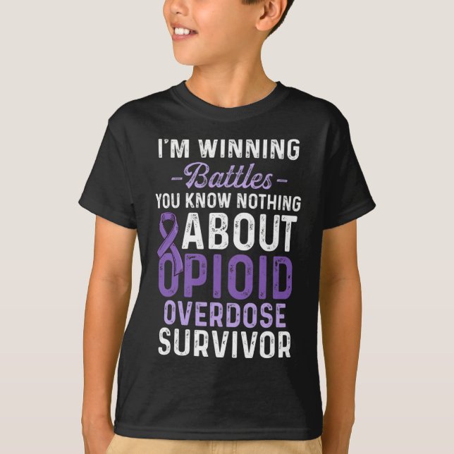 Opioid Overdose Awareness Warrior Survivor 43 T-Shirt (Front)