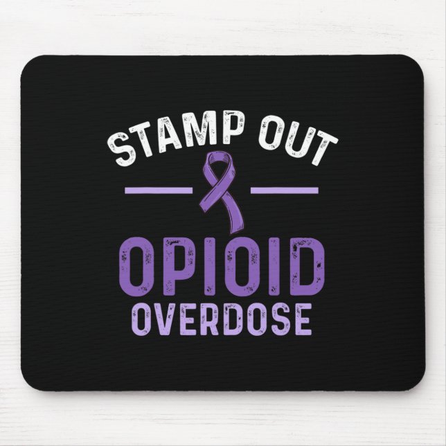 Opioid Overdose Awareness Warrior Survivor 55 Mouse Pad (Front)