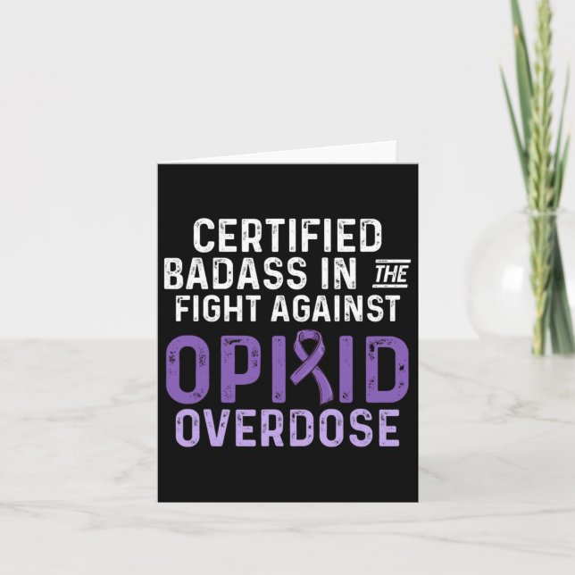 Opioid Overdose Awareness Warrior Survivor 6  Card (Front)