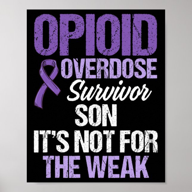 Opioid Overdose Awareness Warrior Survivor 73  Poster (Front)